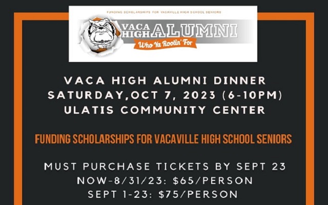 Vacaville High School Alumni Fundraiser Dinner Tickets On Sale NOW!