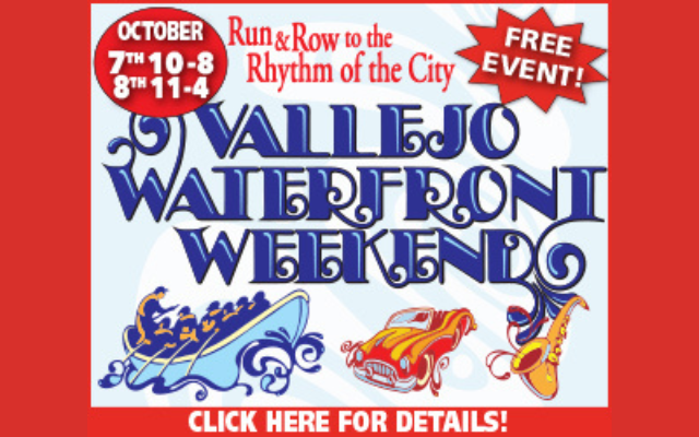 Vallejo Waterfront Weekend